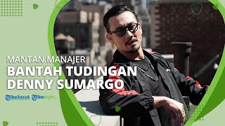 Mantan Manajer Bantah Tudingan Penggelapan Uang, Sebut Denny Sumargo Justru Punya Utang Rp1,7 Miliar