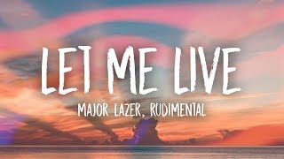 Download lagu Major Lazer & Rudimental - Let Me Live (Lyrics) feat. Anne-Marie & Mr. Eazi mp3