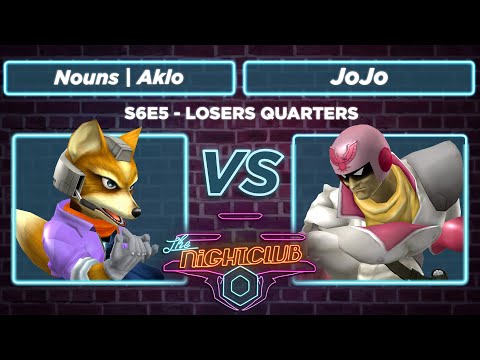 The Nightclub S6E5 : JoJo vs Nouns | Aklo - Losers Quarters SSBM