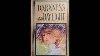 Darkness and Daylight