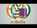 We Are Indians National Constitution Day Song To Uphold The Constitution