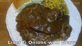 How To Make Tender Delicious Liver & Onions | Liver Onions & Gravy