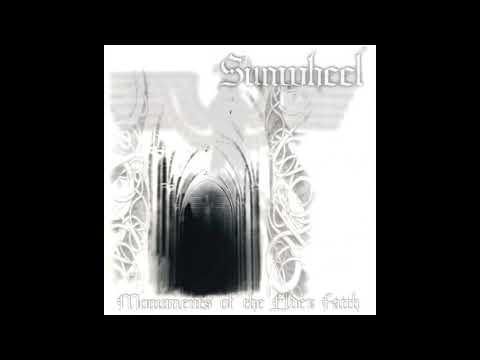 Sunwheel - Monuments Of The Elder Faith