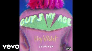 Hey Violet - Guys My Age (Stripped)