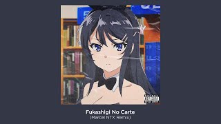 Cover art for Fukashigi No Carte (Trap Remix) | Prod. Marcel NTX