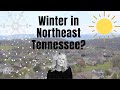 Winter In NE Tennessee