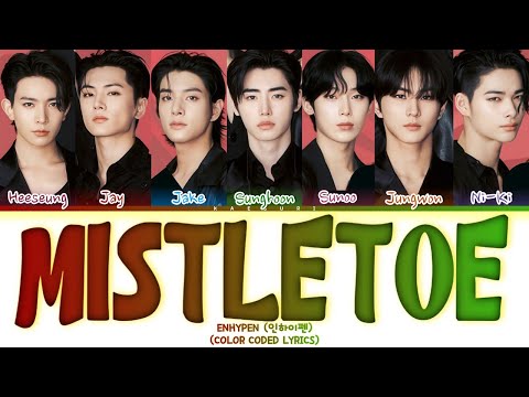 ENHYPEN (엔하이픈) 'Mistletoe' (org. by Justin Bieber) | Color Coded Lyrics | Kaesuri