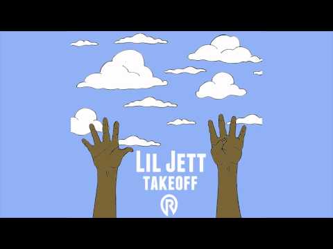 Lil Jett - Takeoff (Audio)