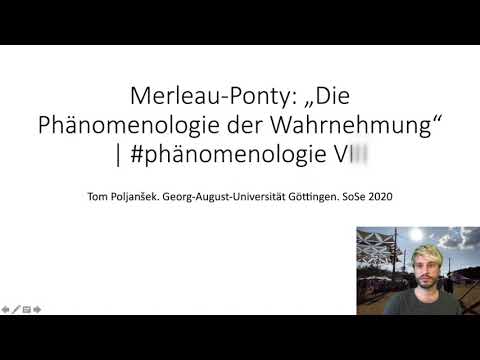 Merleau-Ponty: „Die Phänomenologie der Wahrnehmung“ | #phänomenologie VII