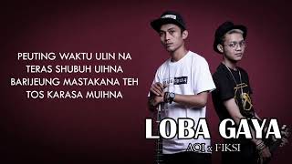 Download lagu LOBA GAYA - AOI x FIKSI : CreatorQuotes mp3