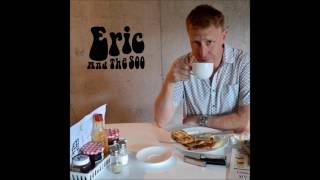 Eric & The Soo - Every Time I Fall In Love
