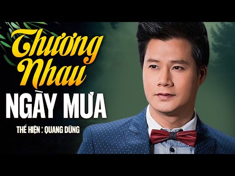Thể hiện bởi Quang Dũng