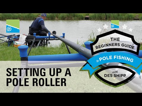 Pole Roller Set-Up | The Beginners Guide To Pole Fishing With Des Shipp
