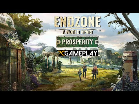 Endzone - A World Apart: Prosperity Gameplay (PC)