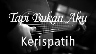 Download lagu Tapi Bukan Aku - Kerispatih ( Acoustic Karaoke ) mp3 Download lagu Tapi Bukan Aku - Kerispatih ( Acoustic Karaoke ) mp3