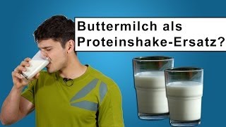 Die Buttermilch Alternative zum Proteinshake? - Lebensmittel Check