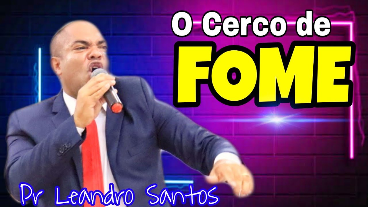 O Cerco de Fome e os 4 Leprosos - Pastor Leandro Santos