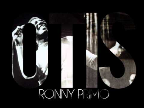 Otis - Ronny Primo