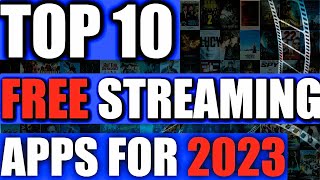 TOP 10 Free Streaming Apps For 2023  LEGAL Apps Fo