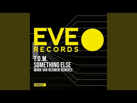 Something Else Mark Van Rijswijk Extended Remix