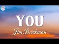 You - Jim Brickman  ( Lyrics )