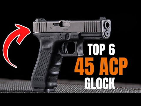 6 Glock .45 ACP Models to Make You Forget the 1911