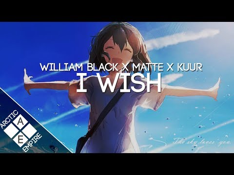 Video thumbnail for I Wish (Matte & Kuur Remix)