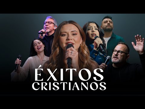 ÉXITOS CRISTIANOS / La MEJOR Música CRISTIANA del Mundo