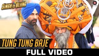 Tung Tung Baje - Full Video  Singh Is Bliing  Aksh