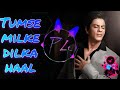 Tumse Milke Dilka Jo Haal 2021 REMIX Main Hoon Na Shahrukh Khan Tiktok Viral Song Prince