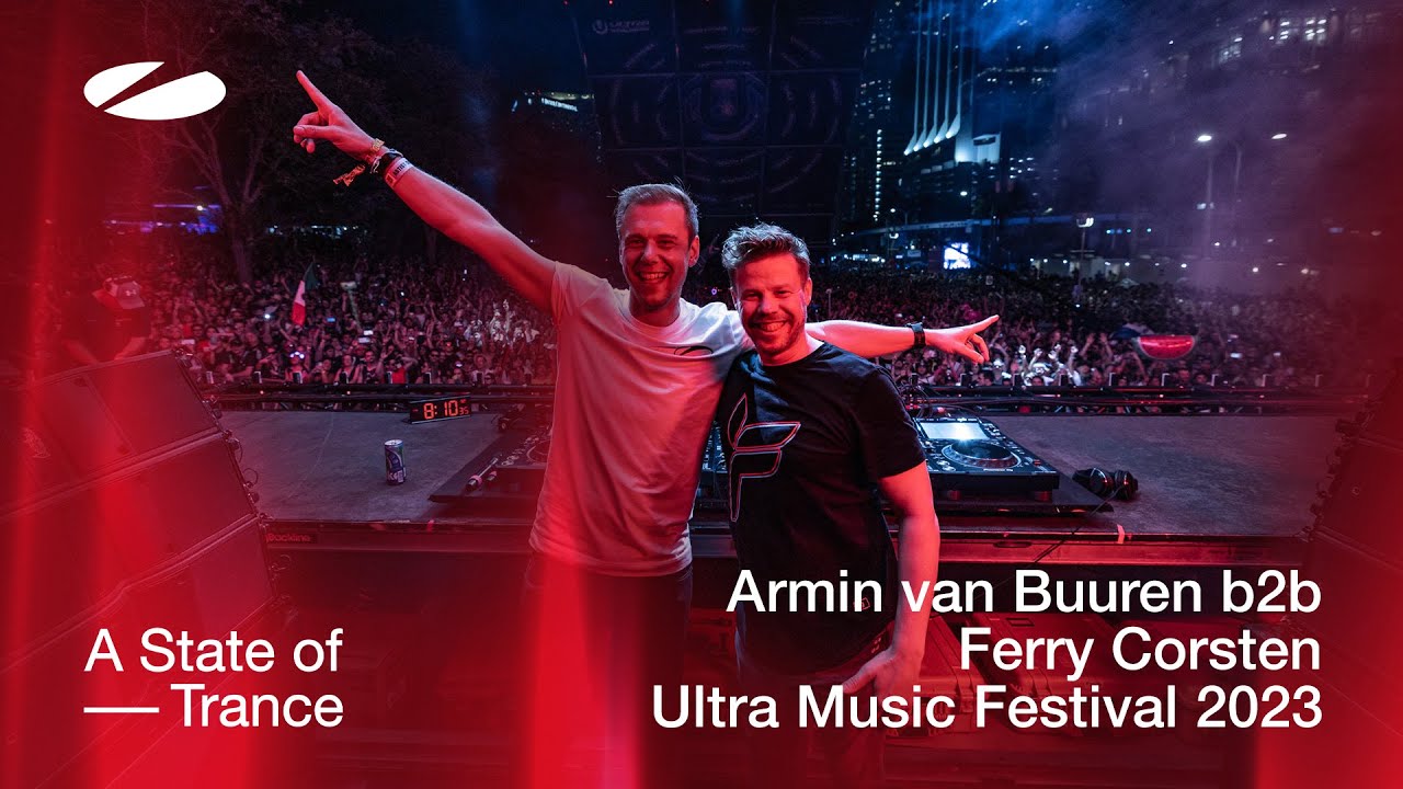 Armin van Buuren b2b Ferry Corsten - Live @ Ultra Music Festival 2023 ASOT Stage