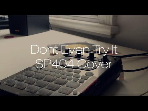 Nujabes/Funky DL "Dont Even Try It" SP-404 Cover