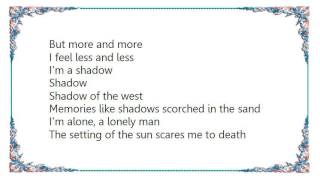 Lindsey Buckingham - Shadow of the West Lyrics