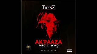 Tidinz - AkpaAza ft Phyno &amp; Zoro (Official Audio)