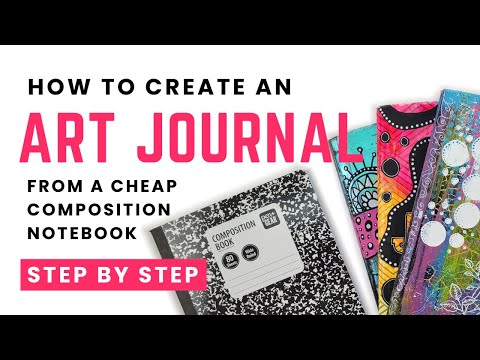 How to Create an ART JOURNAL from a Composition Notebook