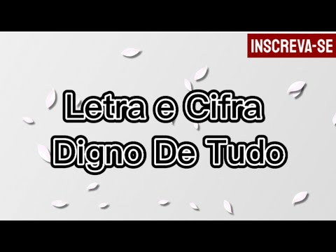 Digno De Tudo - Fernanda Ferro
