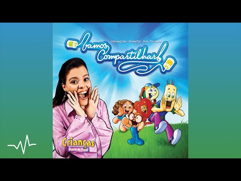 08 Acenda a Luz | Vamos Compartilhar | Crianças Diante do Trono