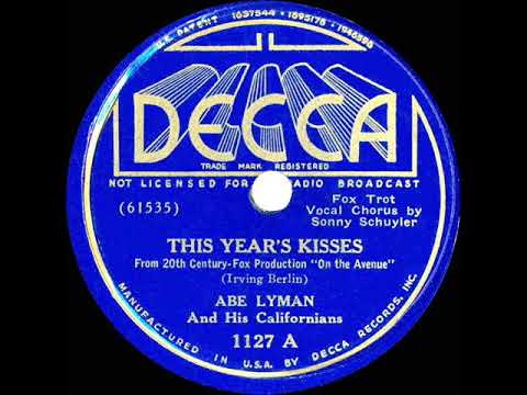 1937 Abe Lyman - This Year’s Kisses (Sonny Schuyler, vocal)
