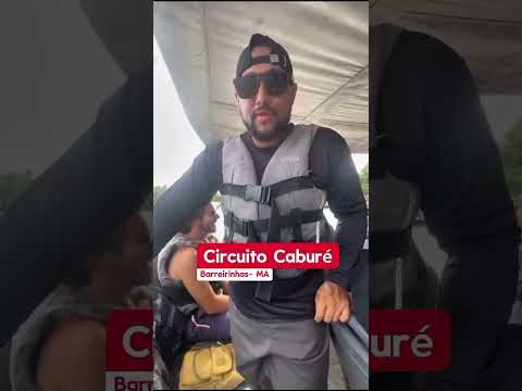 Circuito Caburé - Barrerinhas - Maranhão