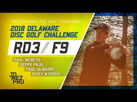 2018 Delaware Disc Golf Challenge | Final RD, F9 | McBeth, Paju, Ulibarri, Wysocki