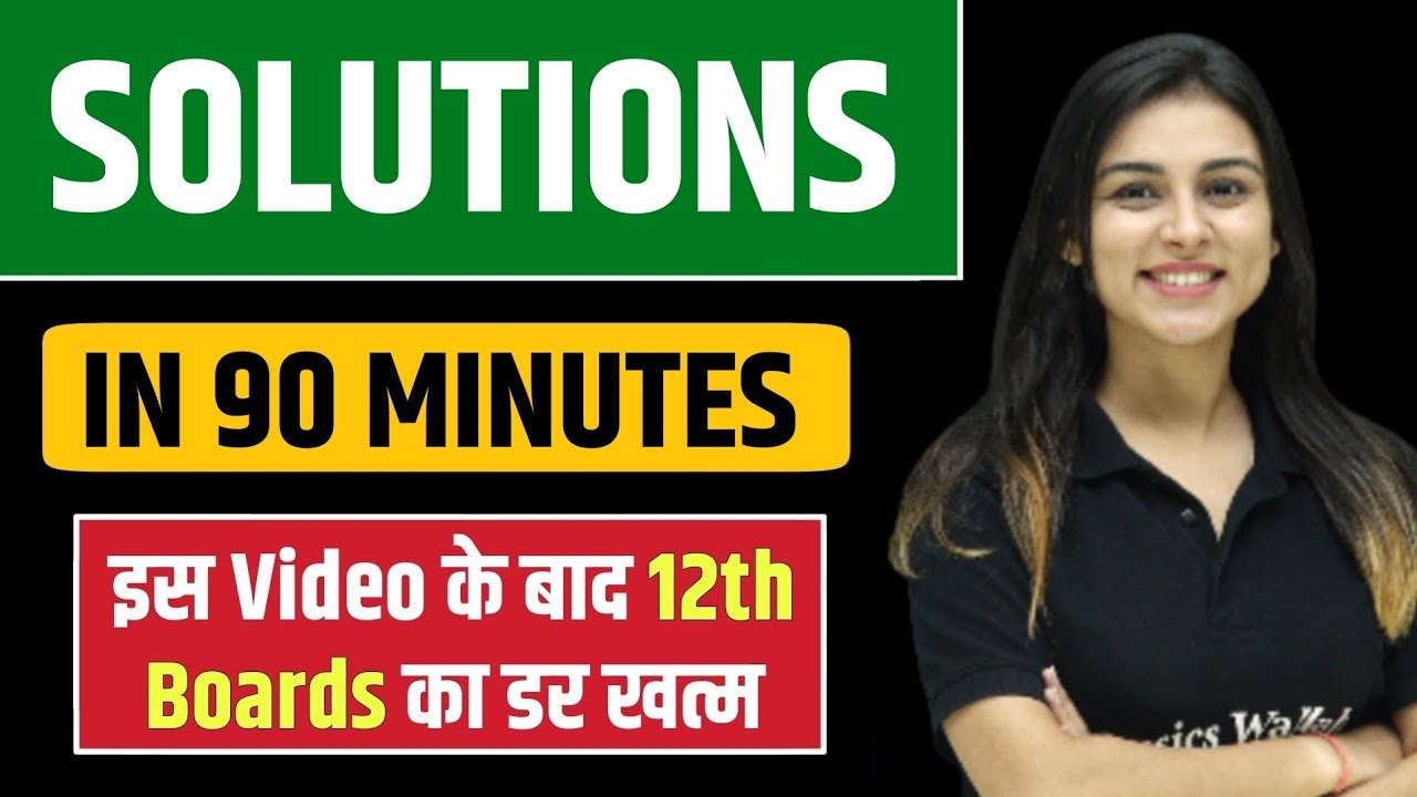 SOLUTIONS in 90 Minutes | BEST for Class 12 Boards