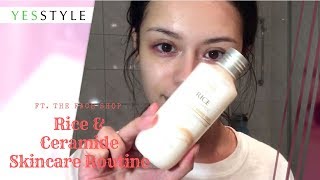 Rice & Ceramide Skincare Routine | The Face Shop