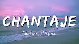 Shakira, Maluma - Chantaje (Lyrics/Letra)