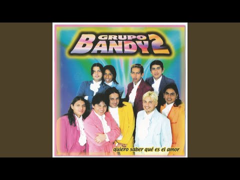 Y si tu amor no vuelve - Bandy2