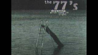 77s - Drowning with Land in Sight - Nobody&#39;s Fault but Mine