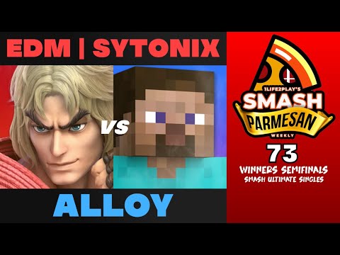 EDM  Sytonix vs alloy - Smash Ultimate Singles Winners Semifinals Smash Parmesan 73 - Ken vs Steve