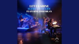 Let Us Shine (Original Louie Vega Mix)