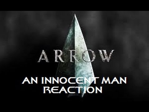 ARROW - 1X04 AN INNOCENT MAN REACTION