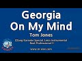 Tom Jones-Georgia On My Mind (Live ver.) (1 Minute Instrumental) [ZZang KARAOKE]