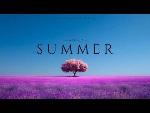 Verano clásico: Vivaldi, Bizet, Händel | Música clásica para el verano